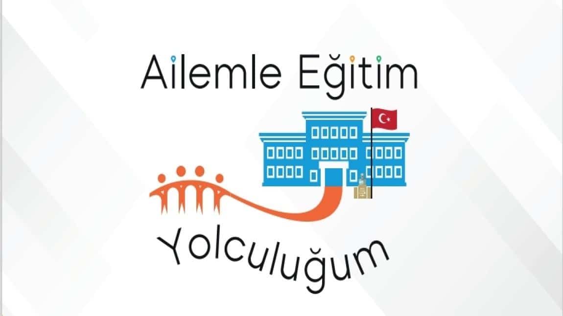 Ailemle Eğitim Yolculuğum Projesi Başlıyor...